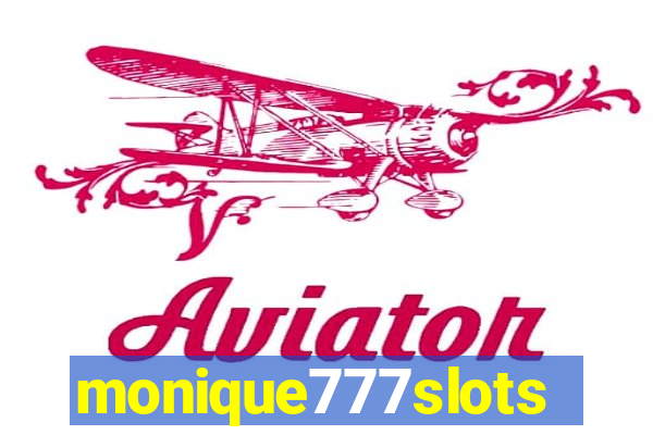 monique777slots