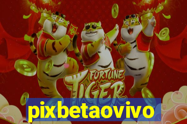 pixbetaovivo