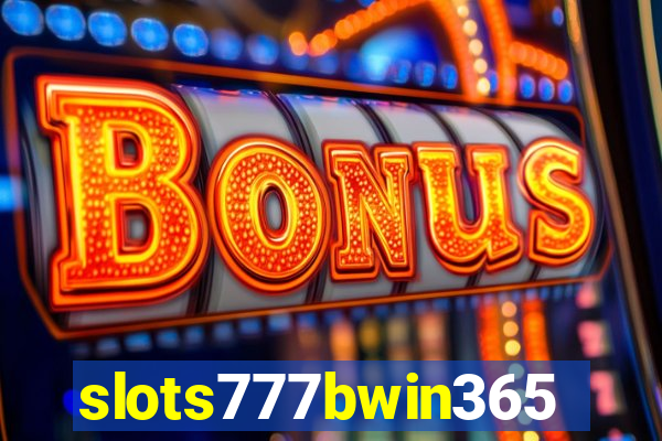 slots777bwin365