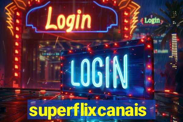 superflixcanais.co