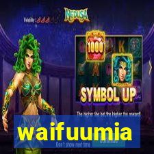 waifuumia