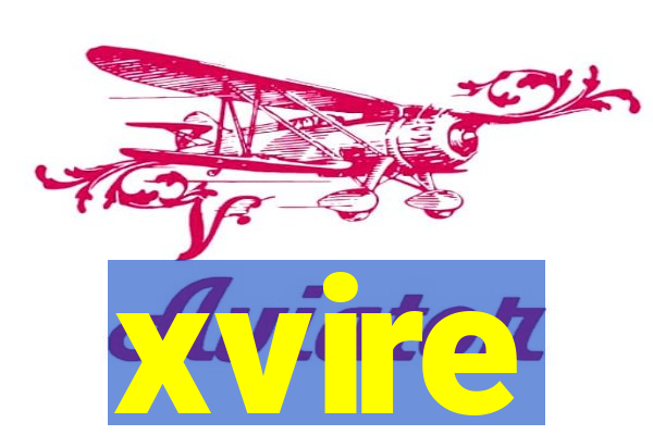 xvire