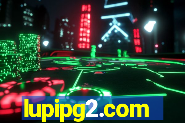 lupipg2.com