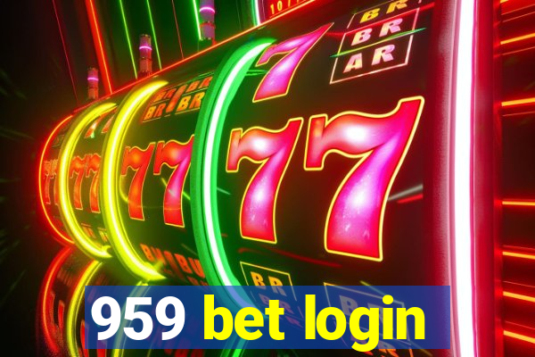 959 bet login