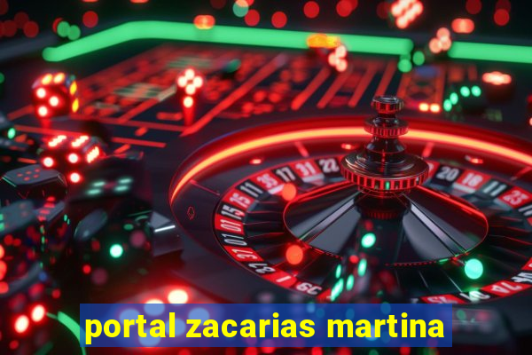 portal zacarias martina