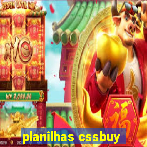 planilhas cssbuy