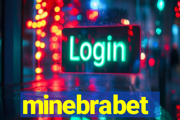 minebrabet