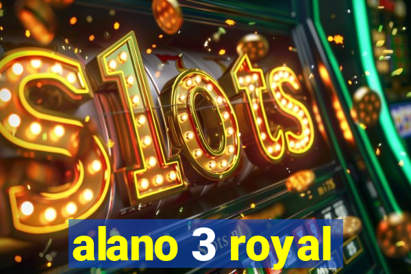 alano 3 royal