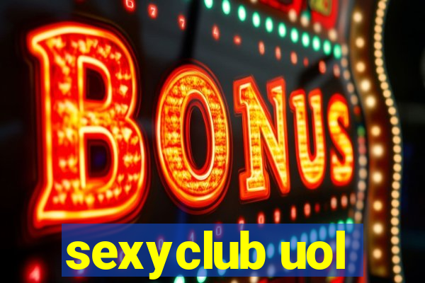 sexyclub uol