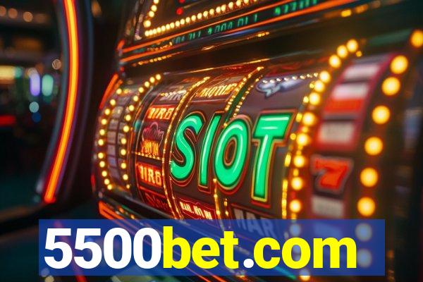 5500bet.com