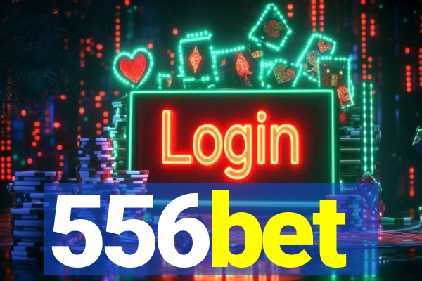 556bet