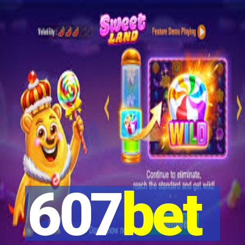 607bet