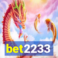 bet2233