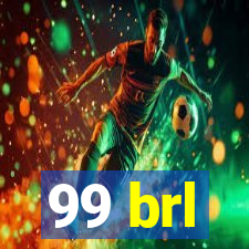 99 brl