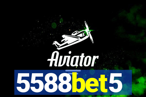 5588bet5