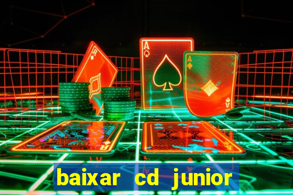 baixar cd junior marques 2024