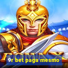 9r bet paga mesmo