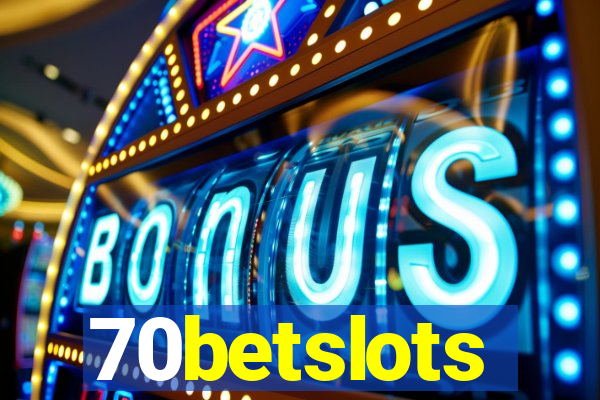 70betslots