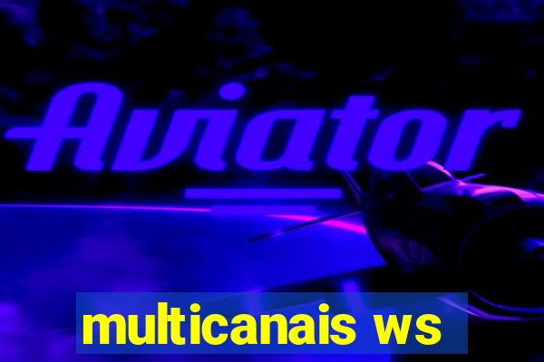 multicanais ws