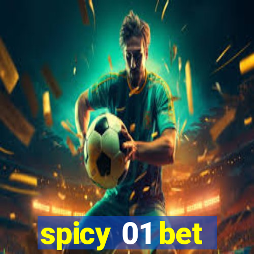 spicy 01 bet