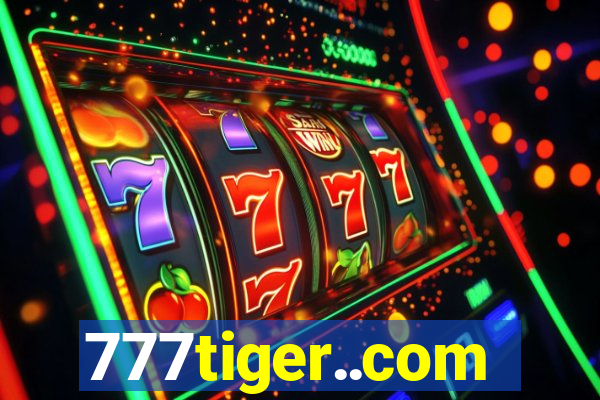 777tiger..com