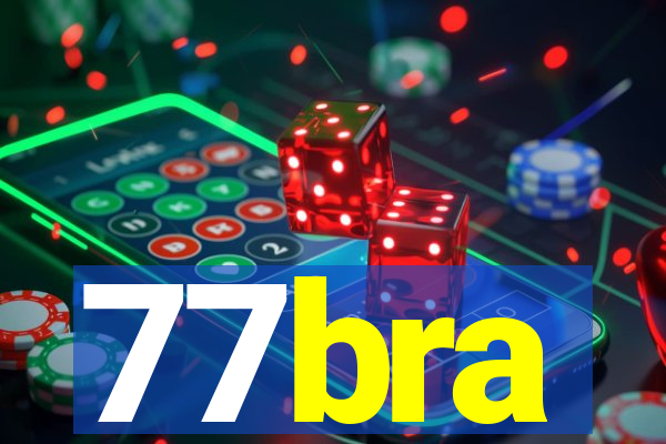 77bra