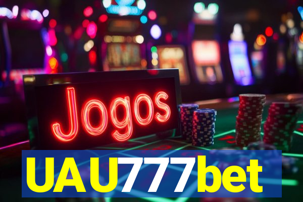 UAU777bet