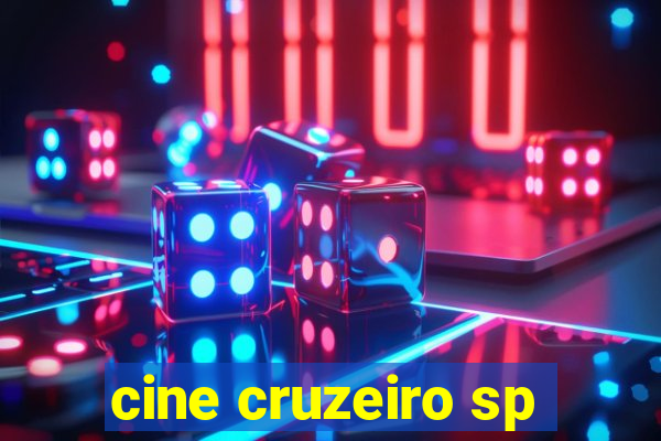 cine cruzeiro sp