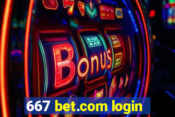 667 bet.com login