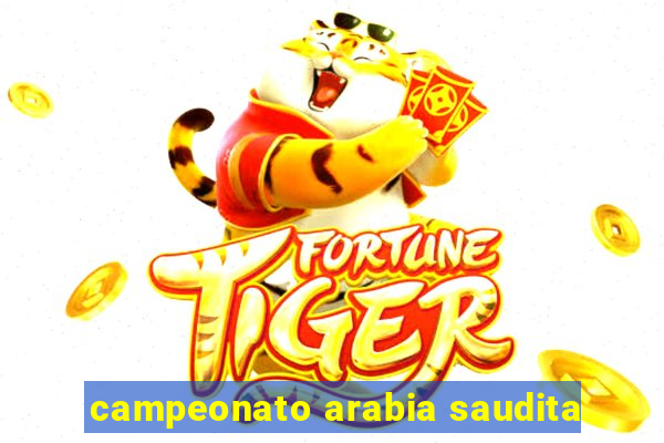 campeonato arabia saudita