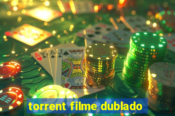 torrent filme dublado