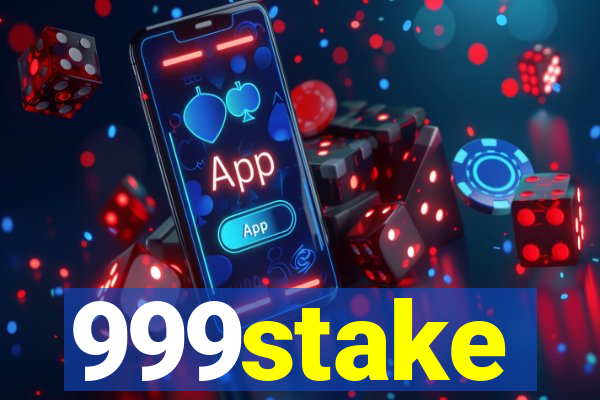 999stake