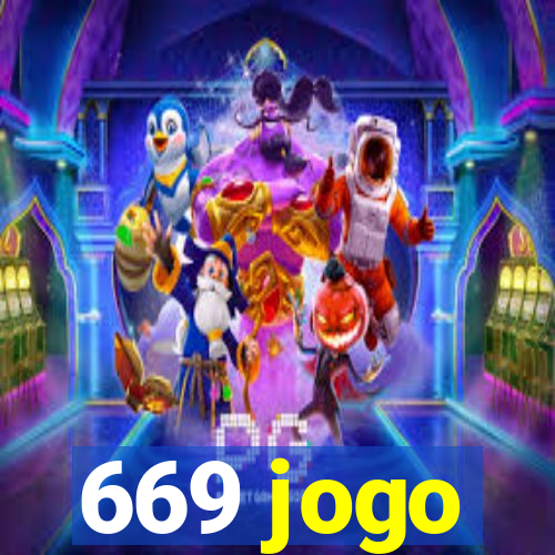 669 jogo