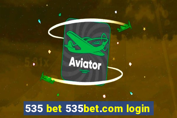 535 bet 535bet.com login