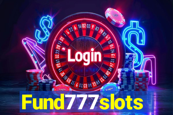 Fund777slots