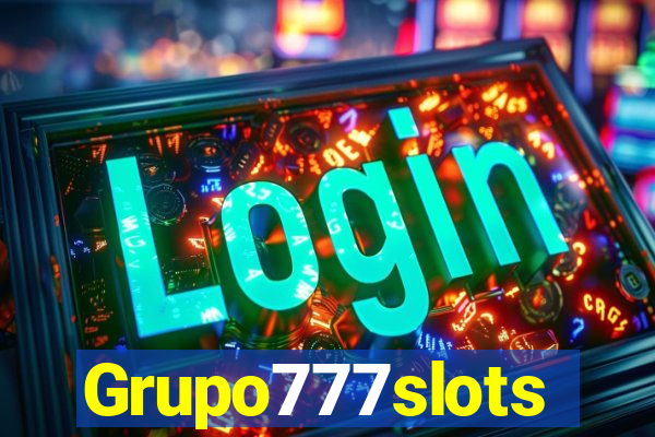 Grupo777slots