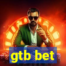 gtb bet