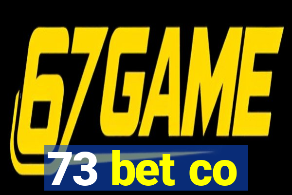 73 bet co