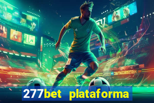 277bet plataforma de jogos