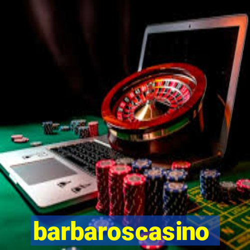 barbaroscasino