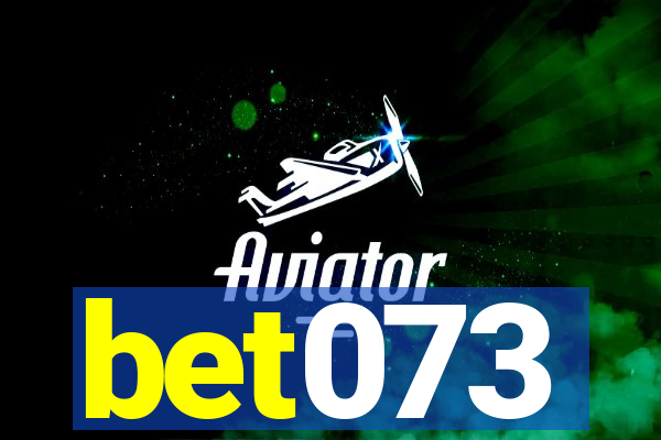 bet073