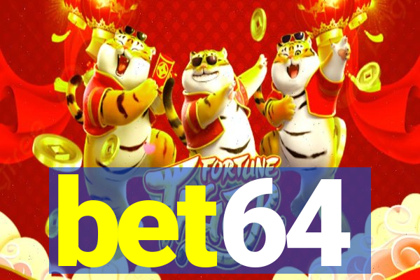 bet64