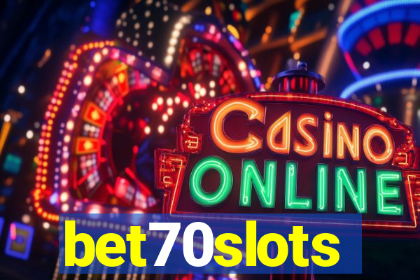 bet70slots