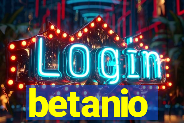 betanio