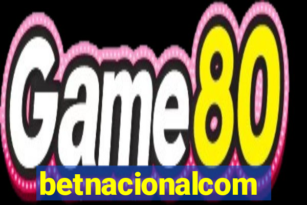 betnacionalcom