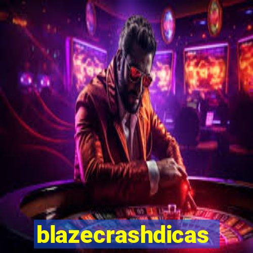 blazecrashdicas