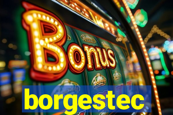 borgestec