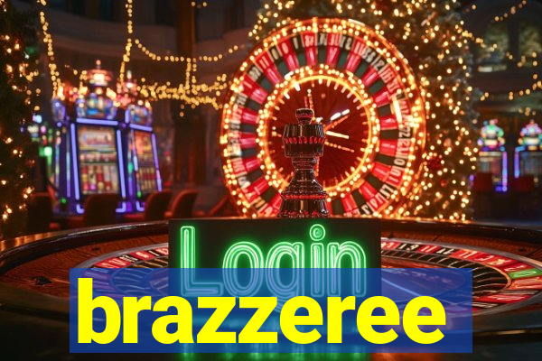 brazzeree