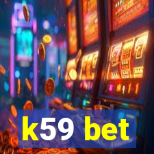 k59 bet