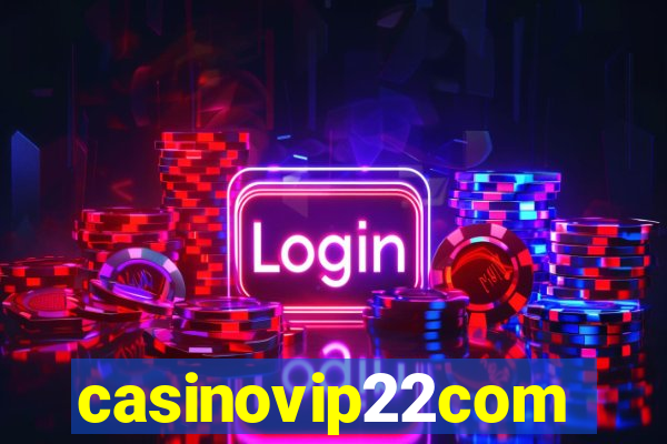 casinovip22com